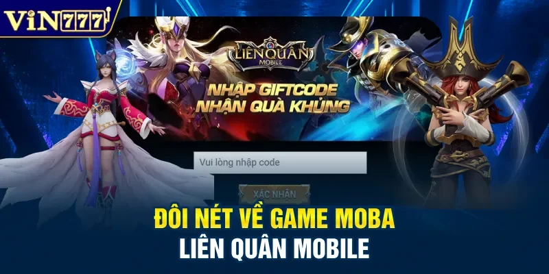 Đôi nét về game MOBA - Liên Quân Mobile